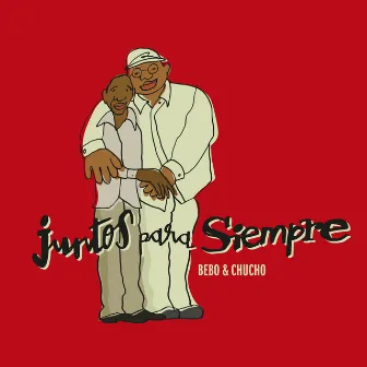 Juntos para Siempre by Bebo Valdés