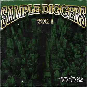 Sample Diggers, Vol. 1 by Tataki Tapes