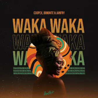 Waka Waka by JANFRY