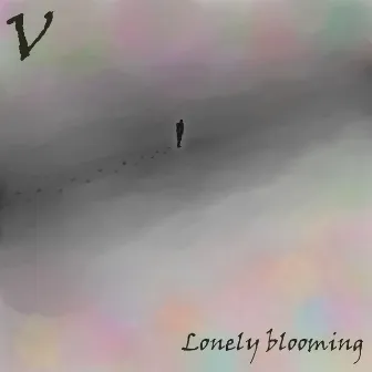 Lonely blooming by V