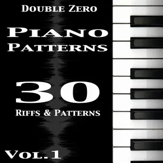 Piano Patterns,Vol. 1 by Double Zero