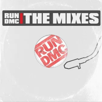 The Mixes by Run–D.M.C.