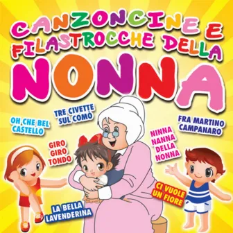 Canzoncine e filastrocche della nonna by Cartoon Land