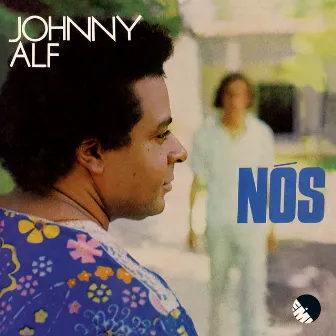 Nos by Johnny Alf