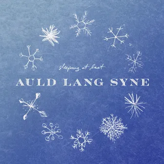 Auld Lang Syne by Sleeping At Last