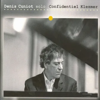 Confidentiel Klezmer by Denis Cuniot