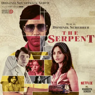 The Serpent (Original Soundtrack) by Dominik Scherrer