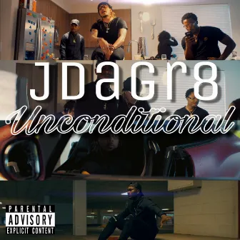 Unconditional by Jdagr8