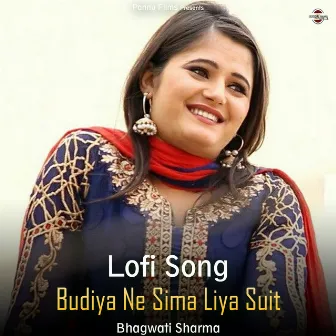 Budiya Ne Sima Liya Suit - Lofi Song by Bhagwati Sharma