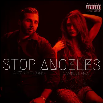 Stop Angeles by Camila Paiva