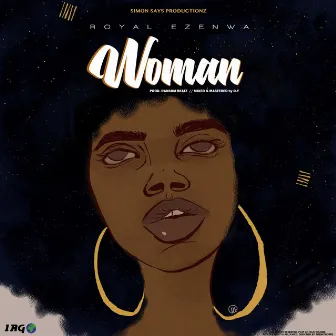 WOMAN by Royal Ezenwa