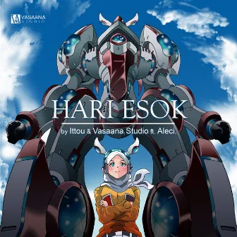 Hari Esok by ittou