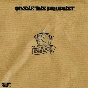 Dirigo by Obese The Prophet