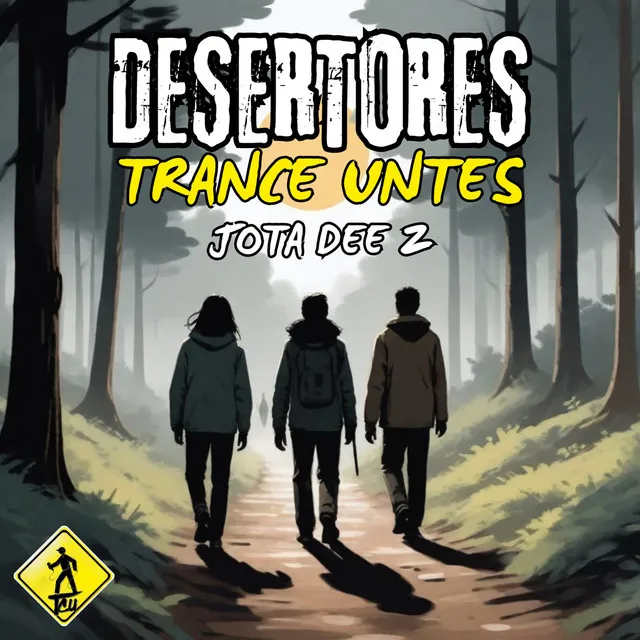 Desertores