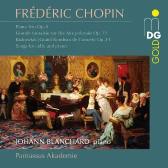 Chopin: Piano Trios by Johann Blanchard