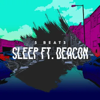 Sleep by Sbeats