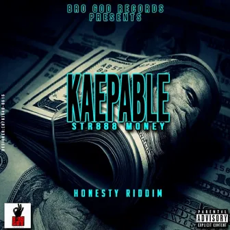 Str888 Money by Kaepable