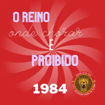 O Reino Onde Chorar É Proibido (1984) by Luizinho Luizinho