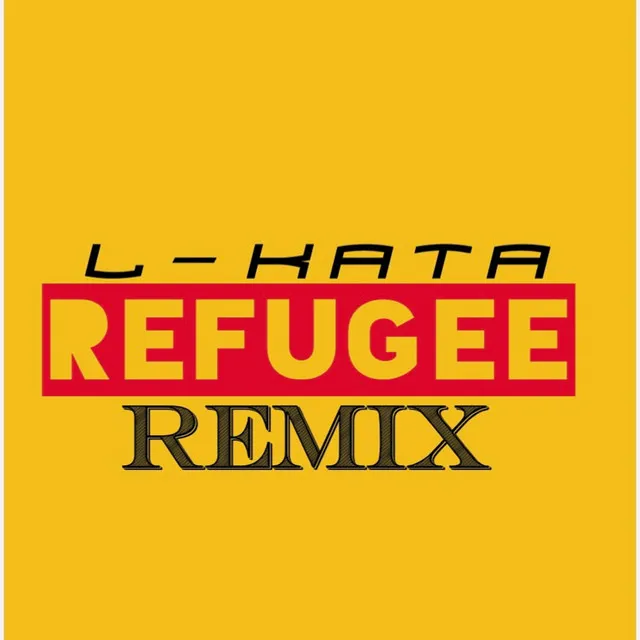 Refugee (Remix)