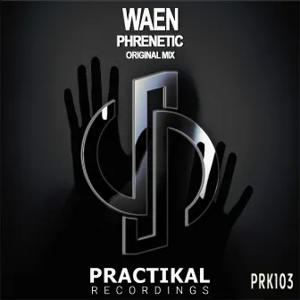 Phrenetic by Waen