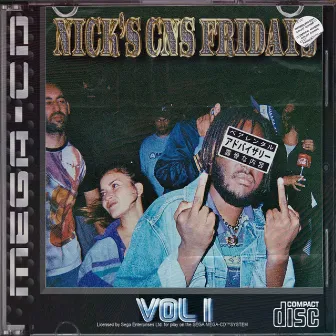 NICK'S C&S FRIDAY VOL.1 DELUXE EDITION by NICK SATURNIN