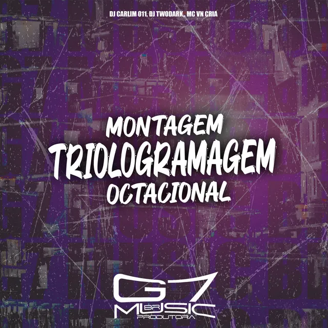 Montagem Triologramagem Octacional