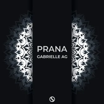 Prana by Gabrielle Ag