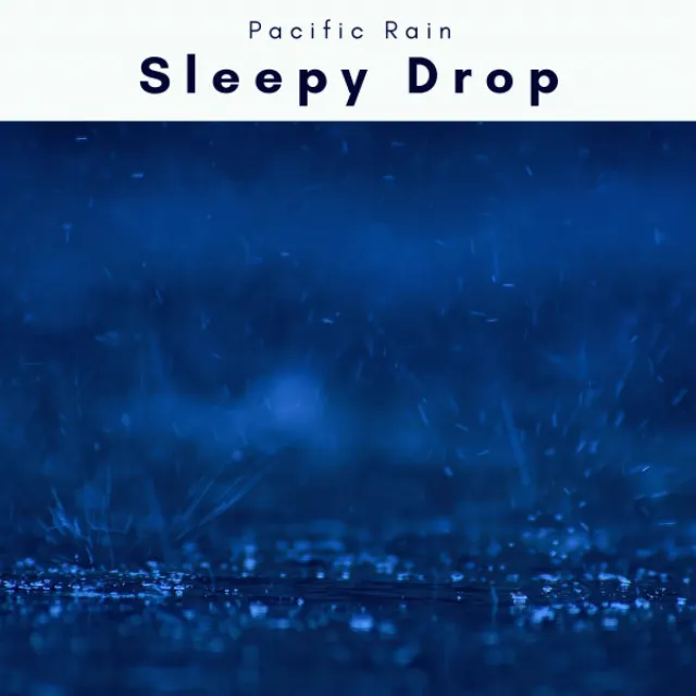 2 0 2 2 Sleepy Drops