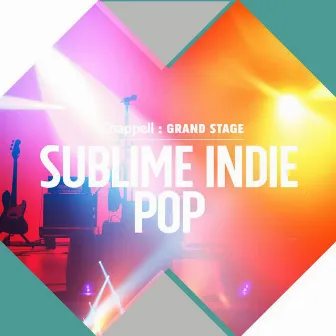 Sublime Indie Pop by Graham Patrick Kearns