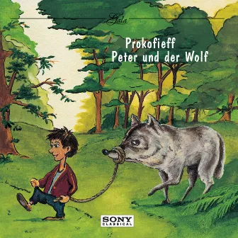 Prokofiev: Peter und der Wolf by Michael Heltau