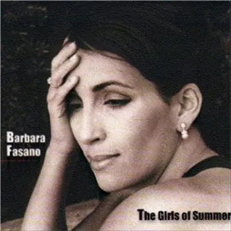 The Girls of Summer by Barbara Fasano