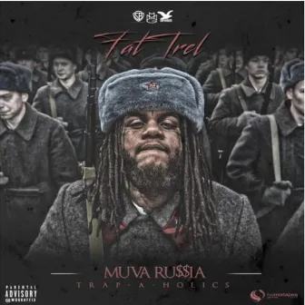 Muva Russia by Fat Trel