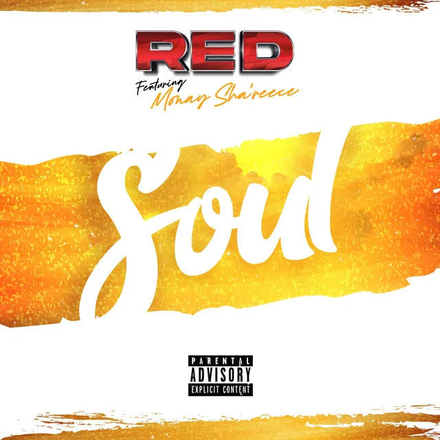 Soul (feat. Monay Sha'reece)