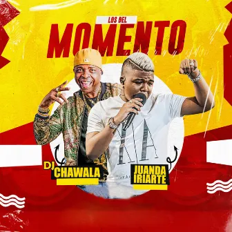 Los del Momento by Dj Chawala