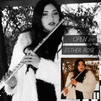 Open by Esther Rose