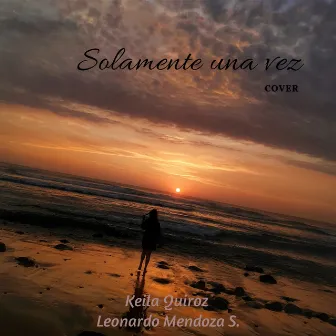 Solamente una Vez (Cover) by 