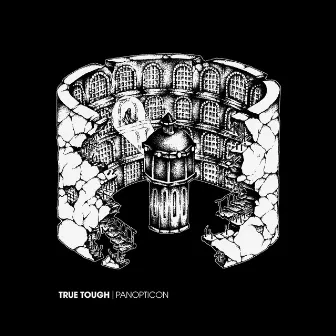 Panopticon by True Tough