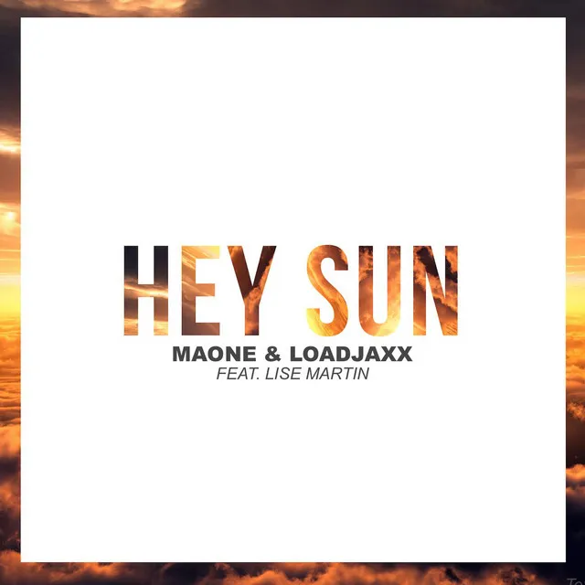 Hey Sun (feat. Lise Martin)