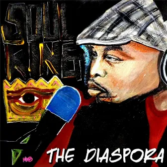 The Diaspora by Soul King