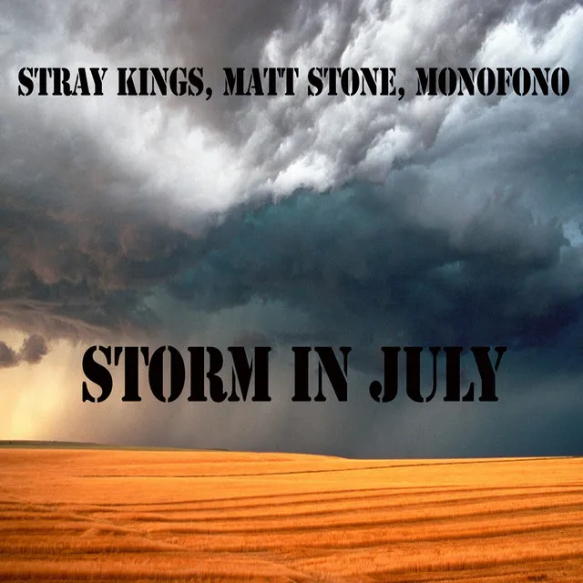 Storm in July - EXT MIX