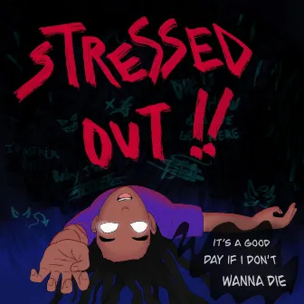 Stressed Out!! by HeyKujo