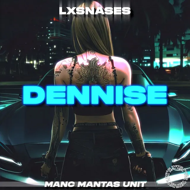 Dennise