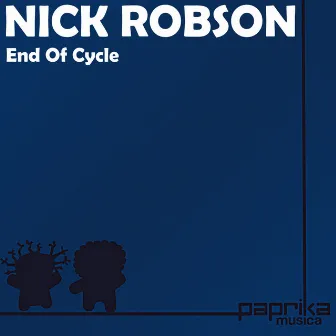 End Of Cycle by Nick Robson