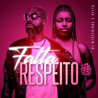 Falta Respeito by Myles Beatz