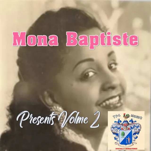 Mona Baptiste Presents Vol. 2