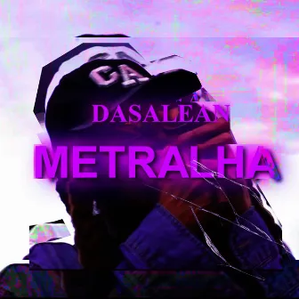 Metralha by Dasale