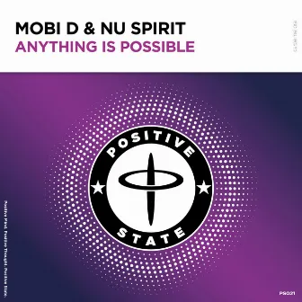 Anything Is Possible by Nu Spirit