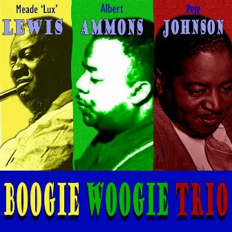 Boogie Woogie Trio by Boogie Woogie Trio