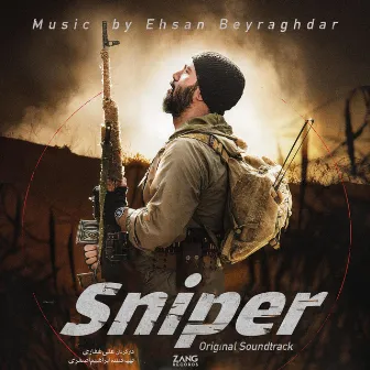 Sniper (Original Soundtrack) by Ehsan Beyraghdar