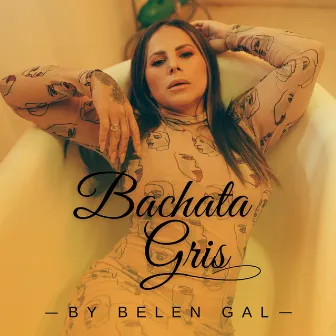 Bachata Gris by Belen Gal